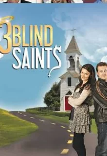 3 Blind Saints
