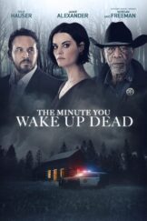 the-minute-you-wake-up-dead