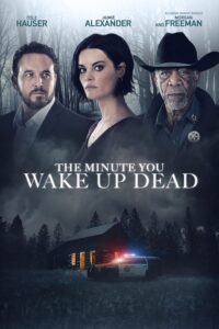 the-minute-you-wake-up-dead