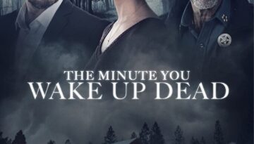 the-minute-you-wake-up-dead